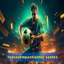 fotoacompanhantes santos